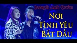 Nơi Tình Yêu Bắt Đầu - Joseph Anh Quân và mẹ song ca