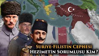 Osmanlı Filistin'i Nasıl Kaybetti?  || 1.Dünya Savaşı Suriye-Filistin Cephesi