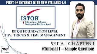 ISTQB Foundation Level Sample Questions | SET A | Tutorial 1 | Chapter 1 | ISTQB Mock Questions