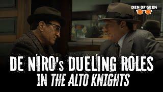 Robert De Niro Takes on Both Leads in THE ALTO KNIGHTS