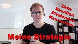 Meine Investmentstrategie - Dividendenstrategie: Ziele, Renditen, Kennzahlen & Aktienanalysen