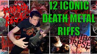 12 ICONIC Death Metal Riffs