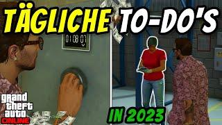 Meine TO-DO’s für JEDEN TAG in GTA Online 2023 | Beste Routine zum SOLO Geld machen
