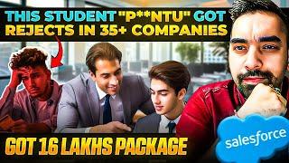 I got rejected in 35+ companies still got 16 Lakhs package in salesforce