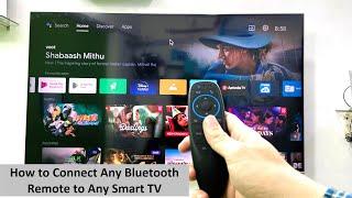 How to Connect/Pair Any Bluetooth Remote to Any Smart TV