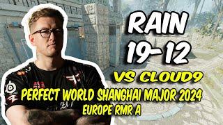 FaZe rain (19/12) vs Cloud9 (Ancient) @ Perfect World Shanghai Major 2024 Europe RMR A | CS2 POV