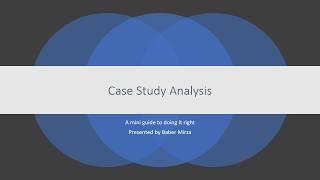 Case Study Analysis - A mini guide for business students