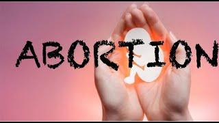 Abortion | types | complications | causes | diagnosis | management | pregnancy termination