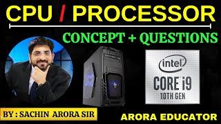 What is CPU ? | CPU Types & Working | Processor & Microprocessor | Parts of CPU ? | Arora Educator |