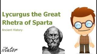  The issue of Lycurgus The Great Rhetra of Sparta | Ancient History