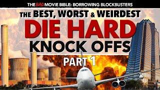 Borrowing Blockbusters: The Best, Worst & Weirdest Die Hard Knock Offs (Part 1)