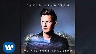 David Lindgren - We Are Your Tomorrow (Official Audio)