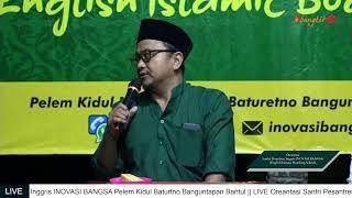 LIVE Pembukaan Orientasi Santri Baru Pesantren Inggris INOVASI BANGSA MWC NU Banguntapan