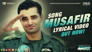 Musafir | Lyrical Song | Parwaaz Hai Junoon | Farhan Saeed | Zenab Fatimah Sultan