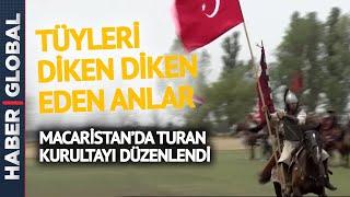 Turan Kurultayı Macaristan'da Düzenlendi