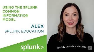 Demystifying the Splunk CIM