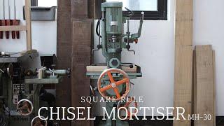 SQUARERULE FURNITURE  - TOKIWA CHISEL MORTISER  MH-30