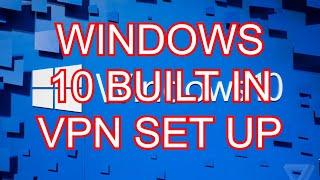 How To: Set Up Built-in VPN in Windows 10 (Tagalog)