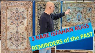 3 Examples of Rare Isfahan Persian Carpets - Signed Rugs With Unique Designs