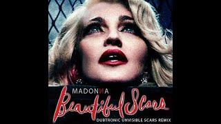 Madonna - Beautiful Scars (Dubtronic Unvisible Scars Remix)
