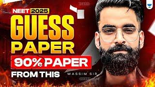 Most Accurate NEET 2025 Guess Paper: 90% Strike Rate! Score 680+ Wassim Bhat