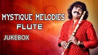 Mystique Melodies Flute Surmani Pravin Godkhindi || Jukebox || Flute Instrumental