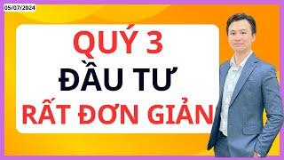 Quý 3 đầu tư các cổ phiếu PDR, DIG, SHS, VCI rất đơn giản