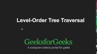 Level Order Tree Traversal | GeeksforGeeks