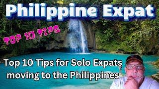 Top 10 Tips for Moving to the Philippines as a Solo Expat 2024