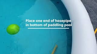 How to EMPTY A PADDLING POOL using just A HOSEPIPE