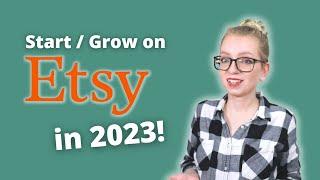 How to Start (or Grow) an ETSY SHOP in 2023! [Ep. 1] | Type Nine Studio