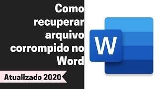 Como RECUPERAR ARQUIVO CORROMPIDO do WORD em 2020 [Método 2]