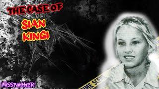 The Case of Sian Kingi