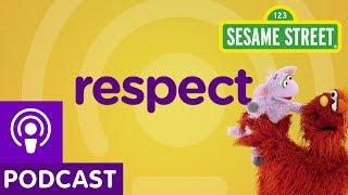 Sesame Street: Respect | Word on the Street