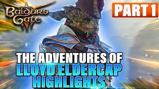 First Playthrough Highlights - The Adventures of Lloyd Eldercap - Highlights Act 1