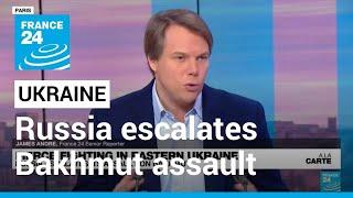 Fate of Ukraine's Soledar unclear as Russia escalates assault on Bakhmut • FRANCE 24 English