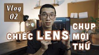 LENS và TIÊU CỰ // Chiếc LENS chụp mọi thứ // SONY CAMERA