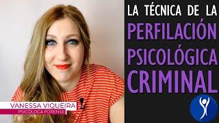 La técnica de la perfilación psicológica criminal