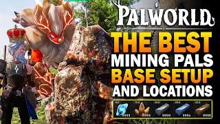 Palworld - The BEST Mining Pals, Mining Base Setup & Locations