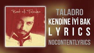 Taladro - Kendine İyi Bak (Lyrics)