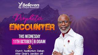 PROPHETIC ENCOUNTER  09-04-25