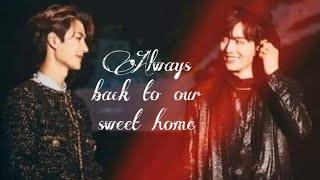 Yizhan~always back to our home (Wang Yibo & Xiao Zhan)~BJYX~Candies