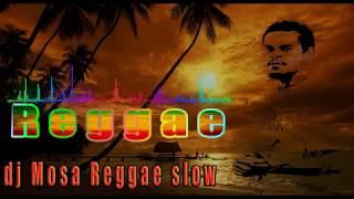 DJ Mossa Reggae Slow
