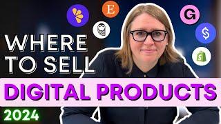 9 BEST Websites to Sell Your Digital Products in 2024 for Beginners
