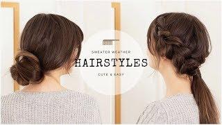 Sweater Weather Hairstyles | 5 Cute & Easy Styles For Long Hair