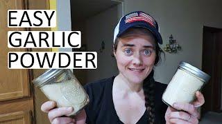 How To Make Garlic Powder the Easy Way | Fermented Homestead