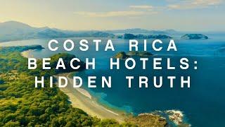 Why You Probably Won't Stay on the Beach in Costa Rica