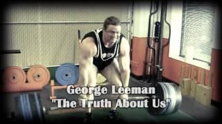 Powerlifter George Leeman ( The Truth about Us Speech)