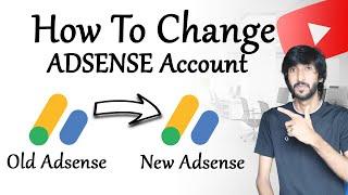 How to change youtube adsense account , Adsense account change kasy kary