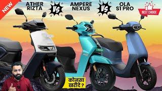 2024 Ampere Nexus Vs Ather Rizta Z Vs Ola S1 Pro Electric Scooter | PVJ Educational